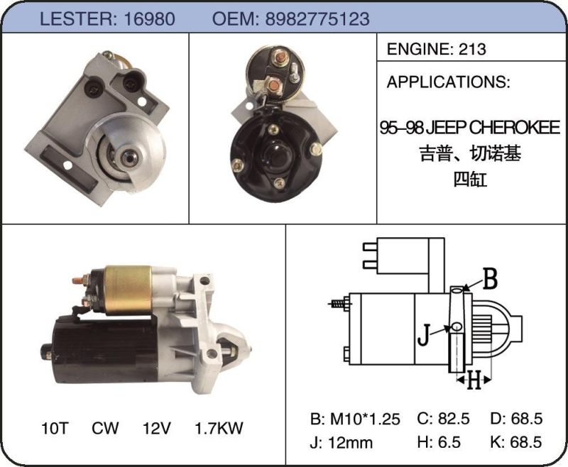 Auto Motor Car Starter for Jeep Cherookee 8982775123 16980