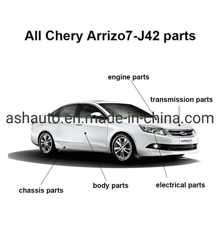 All Chery Arrizo 7 Spare Parts J42 Original and Aftermarket Parts