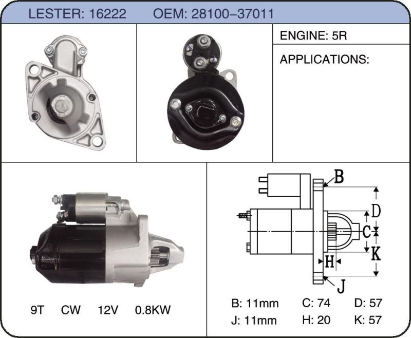 Auto Starter Motor Parts for Toyota 28100-36070/ 28100-37010 28100-37011/16222 28100-40014 28100-40041 16218