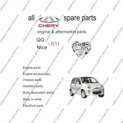 All Chery QQ QQ3 Spare Parts Nice Mvm 110 S11 Original and Aftermarket Parts