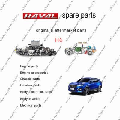 All Great Wall Gwm Haval H6 Spare Parts Good at Original Parts