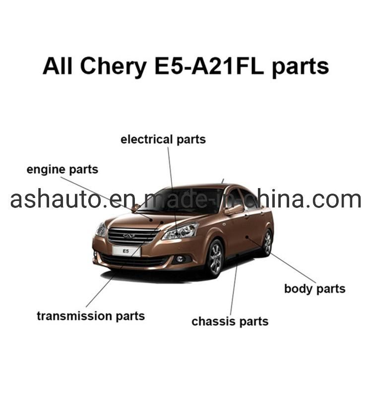 All Chery E5 Spare Parts Mvm 550 Envy A21FL Original and Aftermarket Parts