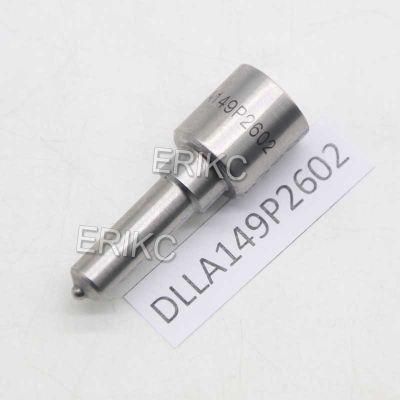 Erikc Dlla149p2602 Diesel Spray Nozzle 0433172602 Dlla 149p 2602 Common Rail Nozzle Dlla 149 P2602 for 0445110868